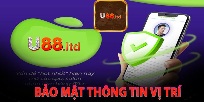 Chính sách bảo mật thông tin vị trí